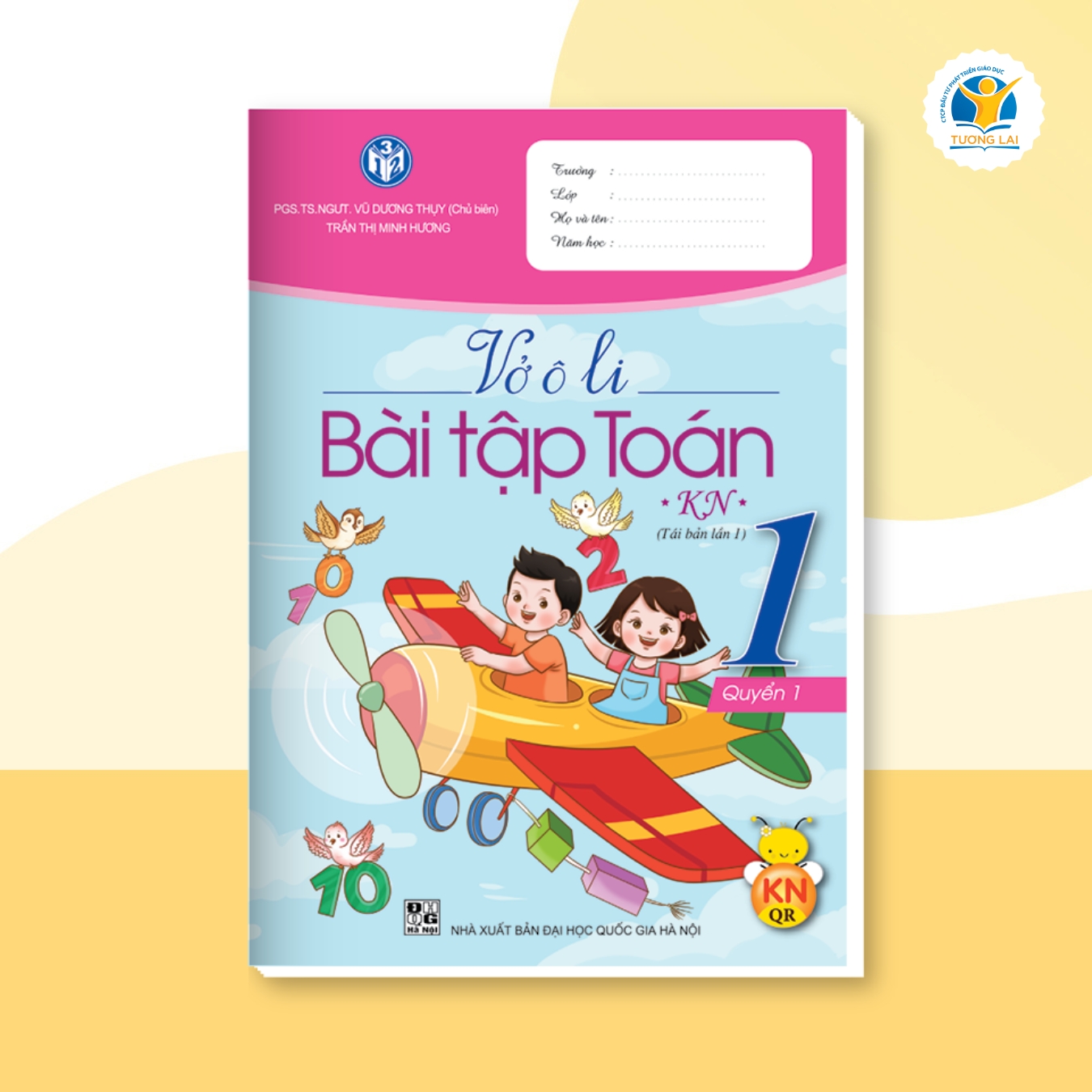 Vở ô li Bài tập Toán Lớp 1 - Kết nối - Quyển 1